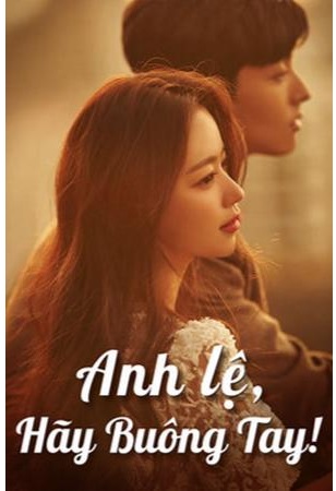Anh Lệ, Hãy Buông Tay